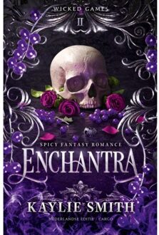 Enchantra - Wicked Games - Kaylie Smith