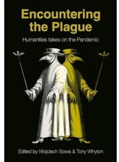 Encountering The Plague - Bcmcr New Directions In Media And Cultural Research