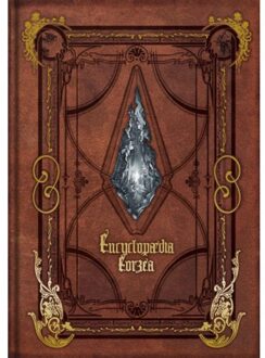 Encyclopaedia Eorzea -The World Of Final Fantasy Xiv- Volume I - Encyclopaedia Eorzea - Square Enix