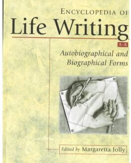 Encyclopedia Of Life Writing - Margaretta Jolly