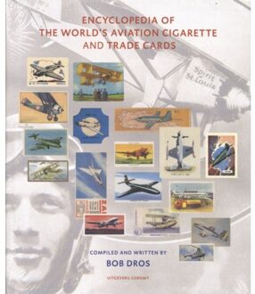 Encyclopedia Of The World's Aviation Cigarette And Trade Cards - Bob Dros