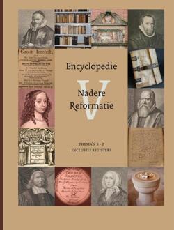 Encyclopedie Nadere Reformatie / Deel V - Willem Jan Op 't Hof