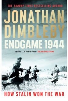 Endgame 1944 : how stalin won the war - Jonathan Dimbleby