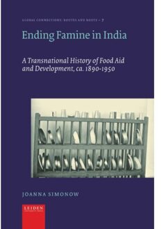 Ending Famine In India - Global Connections - Routes And Roots - Joanna Simonow
