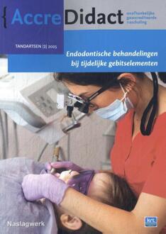 Endodontische behandelingen bij tijdelijke gebitselementen - Geertje van Gorp (ISBN: 9789089765390)