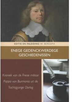 Enege gedenckwerdege geschiedenissen - Boek Poppo van Burmania (908704304X)