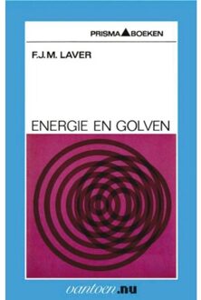 Energie en golven - Boek F.J.M. Laver (9031502316)