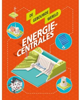Energiecentrales - De Gebouwde Wereld - Paul Mason