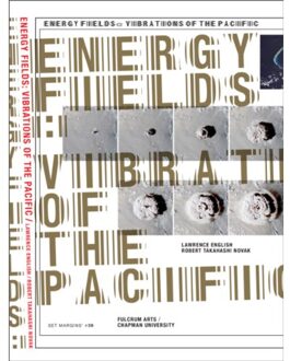 Energy Fields: Vibrations Of The Pacific - Lawrence English