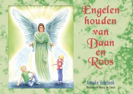 Engelen Houden Van Daan En Roos - Anneke Veerbeek