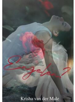 Engelen? - Krisha van der Male