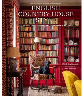 English Country House Style - Milo Campbell