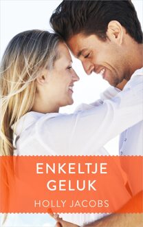 Enkeltje geluk - eBook Holly Jacobs (9402754830)