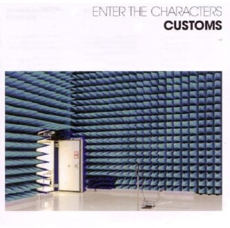 Enter The Characters - Customs