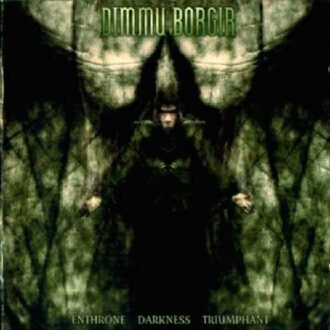 Enthrone Darkness Triumphant (Reloaded)