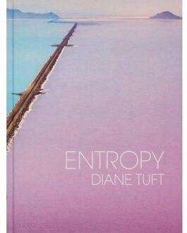 Entropy - Diane Tuft