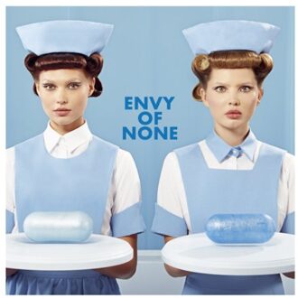 Envy Of None - Envy Of None