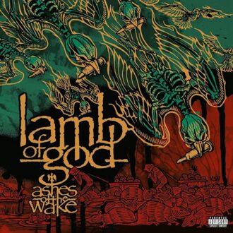 Epic Ashes Of The Wake (20th Anniversary Edition) - Lamb Of God
