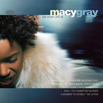 Epic On How Life Is - Macy Gray