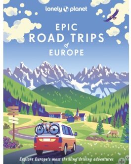 Epic Road Trips Of Europe (1st Ed)