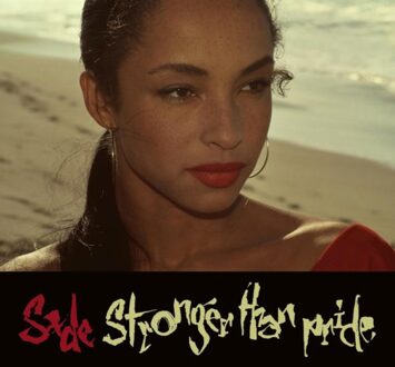 Epic Stronger Than Pride - Sade