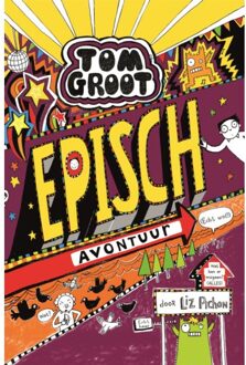 Episch avontuur (echt wel!) - Boek Liz Pichon (902576889X)