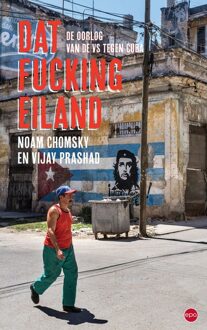 Epo, Uitgeverij Dat fucking eiland - Noam Chomsky, Vijay Prashad - ebook