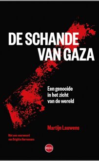 Epo, Uitgeverij De schande van Gaza - Martijn Lauwens - ebook