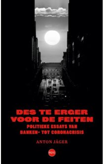 Epo, Uitgeverij Des Te Erger Voor De Feiten - Anton Jäger