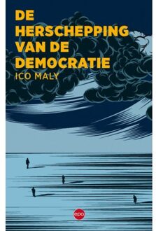 Epo, Uitgeverij Herschepping Van De Democratie - Ico Maly