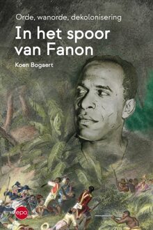 Epo, Uitgeverij In het spoor van Fanon - Koen Bogaert - ebook