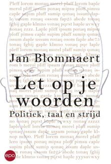 Epo, Uitgeverij Let op je woorden - Boek Blommaert (9462670676)