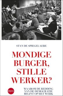 Epo, Uitgeverij Mondige burger, stille werker? - Stan De Spiegelaere - ebook
