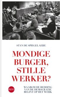 Epo, Uitgeverij Mondige Burger, Stille Werker? - Stan De Spiegelaere