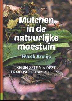 Epo, Uitgeverij Mulchen In De Natuurlijke Moestuin - Frank Anrijs