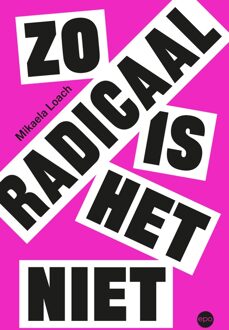 Epo, Uitgeverij Zo radicaal is het niet - Mikaela Loach - ebook