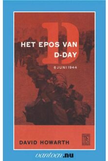 Epos van D-Day - Boek Daniel Howarth (9031504491)