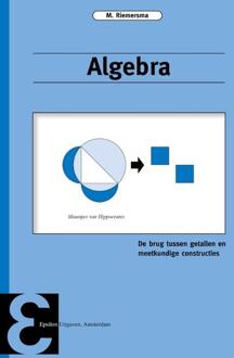 Epsilon Uitgaven Algebra - Boek M. Riemersma (9050410383)