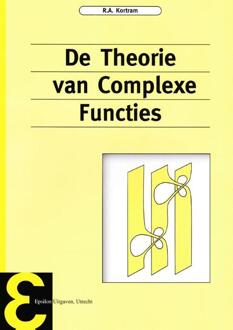 Epsilon Uitgaven De theorie van complexe functies - Boek R.A. Kortram (9050410170)