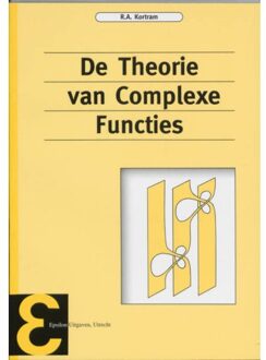 Epsilon Uitgaven De theorie van complexe functies - Boek R.A. Kortram (9050410170)