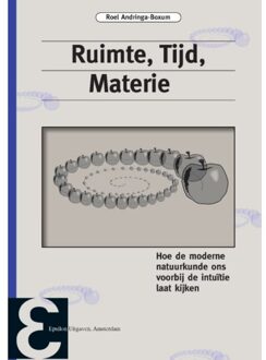 Epsilon Uitgaven Epsilon uitgaven: Ruimte, tijd, materie - Roel Andringa-Boxum - 000
