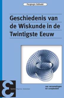 Epsilon Uitgaven Geschiedenis van de Wiskunde in de Twintigste Eeuw - Boek P. Odifreddi (905041088X)