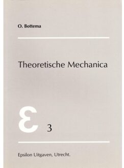 Epsilon Uitgaven Theoretische mechanica - Boek O. Bottema (905041009X)