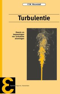 Epsilon Uitgaven Turbulentie - Boek F.T.M. Nieuwstadt (9050410286)