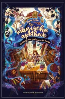 Er Hangt Een Geheim In De Lucht - De Magische Apotheek - Anna Ruhe