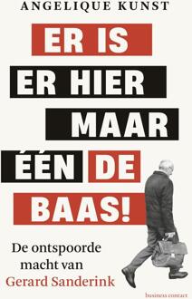 Er is er hier maar één de baas! -  Angelique Kunst (ISBN: 9789047016489)