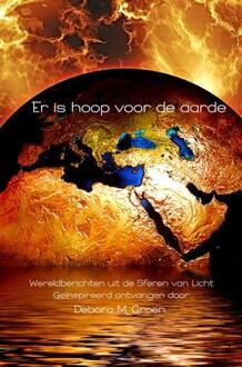 Er is hoop voor de aarde - Boek Debora M. Groen (9402156151)
