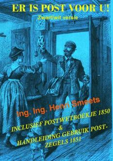 Er is post voor u! -  Ing. Ing. Henri Smeets (ISBN: 9789403811765)