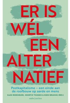 Er Is Wél Een Alternatief - Hans Rodenburg