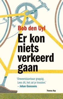 Er kon niets verkeerd gaan - eBook Bob den Uyl (9400402503)